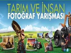 7. TARIM VE İNSAN FOTOĞRAF YARIŞMASI BAŞLIYOR
