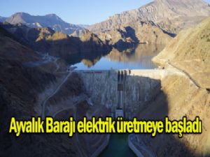 KENDİ SINIFINDA AVRUPA BİRİNCİSİ AYVALI BARAJI ELEKTRİK ÜRETMEYE BAŞLADI