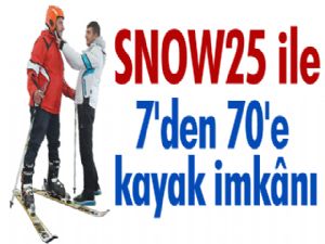 SNOW25 ile 7'den 70'e kayak imkânı