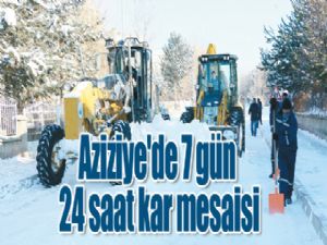 Aziziye'de 7 gün 24 saat kar mesaisi