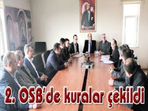 2. OSB'de kuralar çekildi