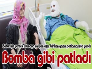 Biriken gaz bomba gibi patladı