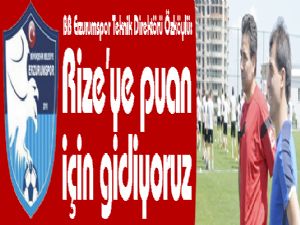 Bş.Bld Erzurumspor Teknik Direktörü Özköylü: "Rize'ye puan almak için gidiyoruz"