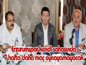 Erzurumspor kendi sahasında 7 hafta daha maç oynayamayacak