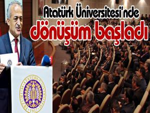 Atatürk Üniversitesinde dönüşüm başladı