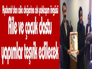 Aydemirden aile değerine ak yaklaşım övgüsü