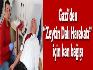 Gaziden Zeytin Dalı Harekatı için kan bağışı