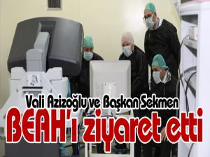 Vali Azizoğlu ve Başkan Sekmen BEAHı ziyaret etti