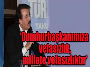 Aydemir: Cumhurbaşkanımıza vefasızlık, millete vefasızlıktır
