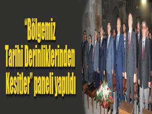 Bölgemiz Tarihi Derinliklerinden Kesitler paneli yapıldı