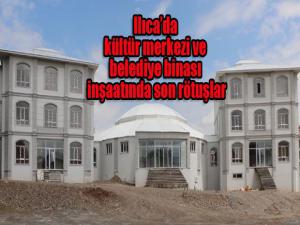 Ilıcada kültür merkezi ve belediye binası inşaatında son rötuşlar