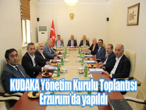 KUDAKA Yönetim Kurulu Toplantısı Erzurumda yapıldı