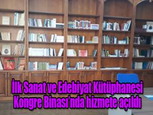 İlk Sanat ve Edebiyat Kütüphanesi Kongre Binasında hizmete açıldı