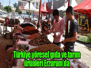Türkiye yöresel gıda ve tarım ürünleri Erzurumda