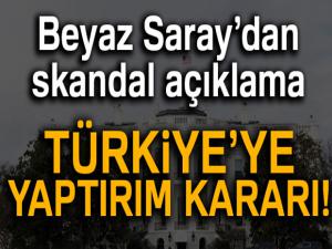 ABDden Türkiyeye yaptırım açıklaması