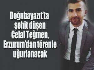 Doğubayazıtta şehit düşen teğmen, Erzurumdan törenle uğurlanacak