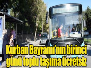Kurban Bayramının birinci günü toplu taşıma ücretsiz