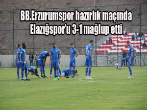 B.B. Erzurumspor hazırlık maçında Elazığsporu 3-1 mağlup etti