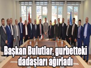 Başkan Bulutlar, gurbetteki dadaşları ağırladı