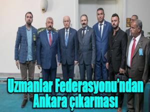 Uzmanlar Federasyonundan Ankara çıkarması