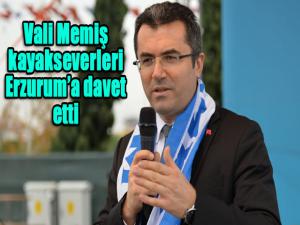 Vali Memiş kayakseverleri Erzuruma davet etti