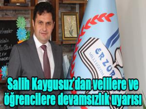 İl Milli Eğitim Müdürü Salih Kaygusuzdan velilere ve öğrencilere devamsızlık uyarısı