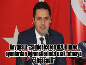 Erzurum İl Milli Eğitim Müdürü Kaygusuz: "Şiddet içeren dizi, film ve oyunlardan öğrencilerimizi uzak tutmaya çalışacağız"