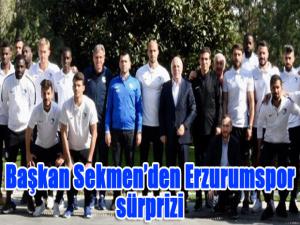 Başkan Sekmenden Erzurumspor sürprizi