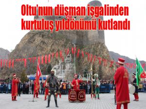Oltunun düşman işgalinden kurtuluş yıldönümü kutlandı