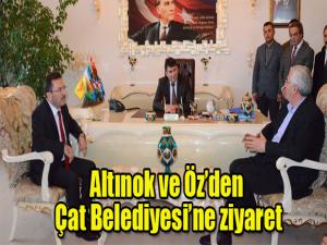 Altınok ve Özden Çat'a ziyaret