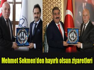 Başkan Sekmenden Hayırlı Olsun ziyaretleri
