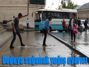 Doğuya sağanak yağış uyarısı