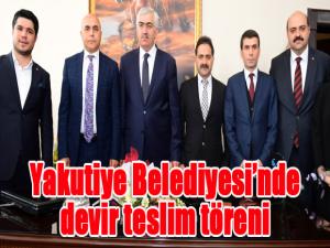 Yakutiye Belediyesinde devir teslim töreni