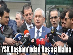 YSK Başkanı'ndan flaş açıklama