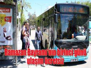 Ramazan Bayramının birinci günü ulaşım ücretsiz