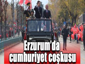 Erzurumda cumhuriyet coşkusu
