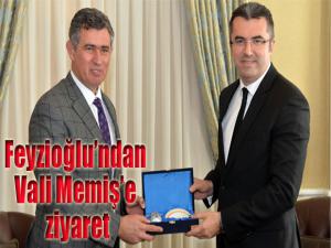 Feyzioğlundan Vali Memişe ziyaret