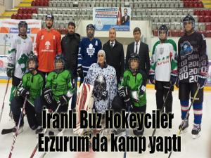 İranlı Buz Hokeyciler Erzurumda kamp yaptı