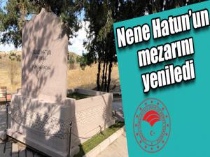 Nene Hatunun mezarını yeniledi