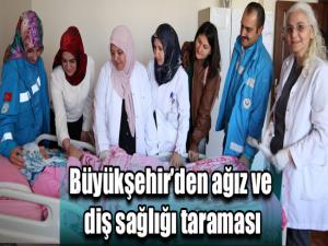 Büyükşehirden ağız ve diş sağlığı taraması