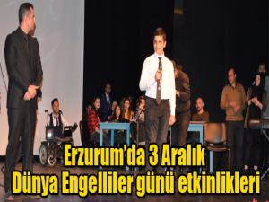 Erzurumda 3 Aralık Dünya Engelliler günü etkinlikleri