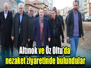 Altınok ve Öz Oltuda nezaket ziyaretinde bulundular