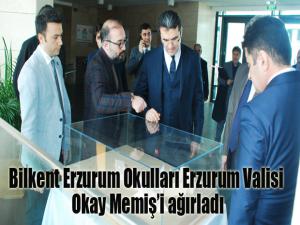 Bilkent Erzurum Okulları Erzurum Valisi Okay Memişi ağırladı