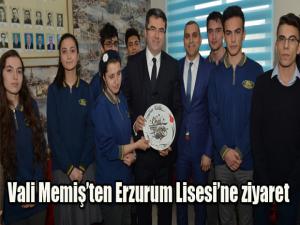 Vali Memişten Erzurum Lisesine ziyaret