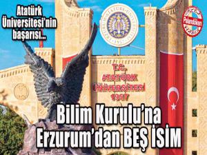 Bilim Kuruluna Erzurumdan BEŞ İSİM