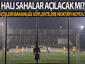İçişleri Bakanlığı'ndan halı saha açıklaması