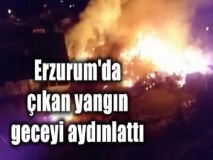 ERZURUMDA ÇIKAN YANGININ ALEVLERİ GECEYİ AYDINLATTI