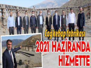 Cağ kebabı fabrikası Haziran 2021de hizmete girecek