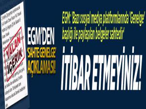 EGMden sahte genelge açıklaması
