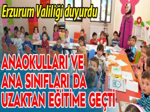 Erzurumda anaokulları da uzaktan eğitime geçti
